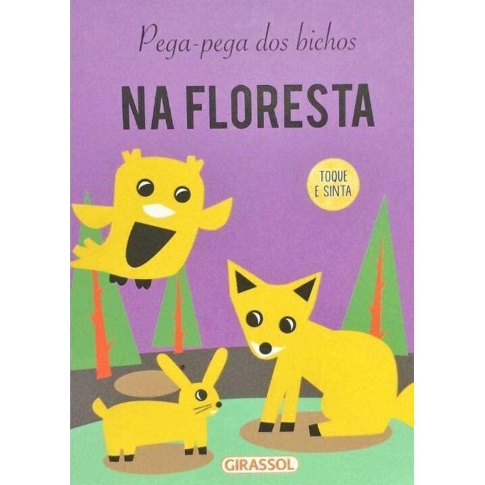 Pega-pega dos Bichos: Na Floresta - Vol. 1