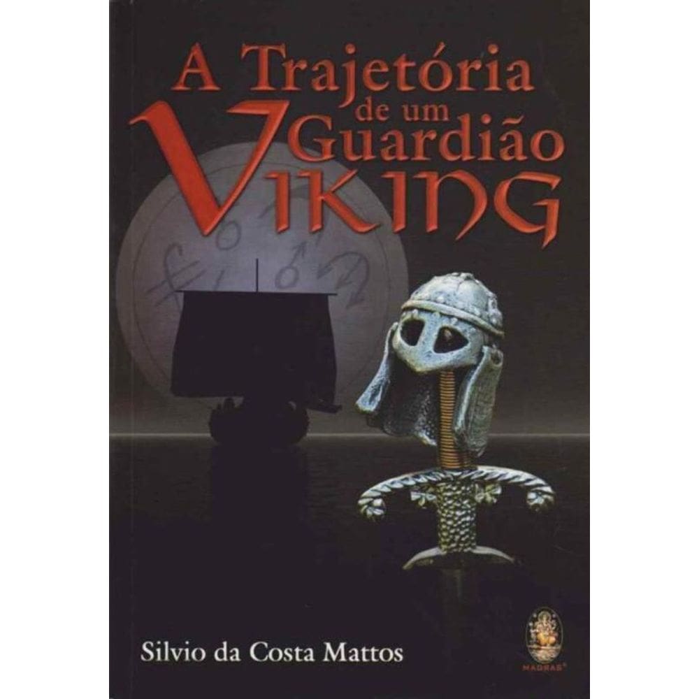 Trajetória de um Guardião Viking, A