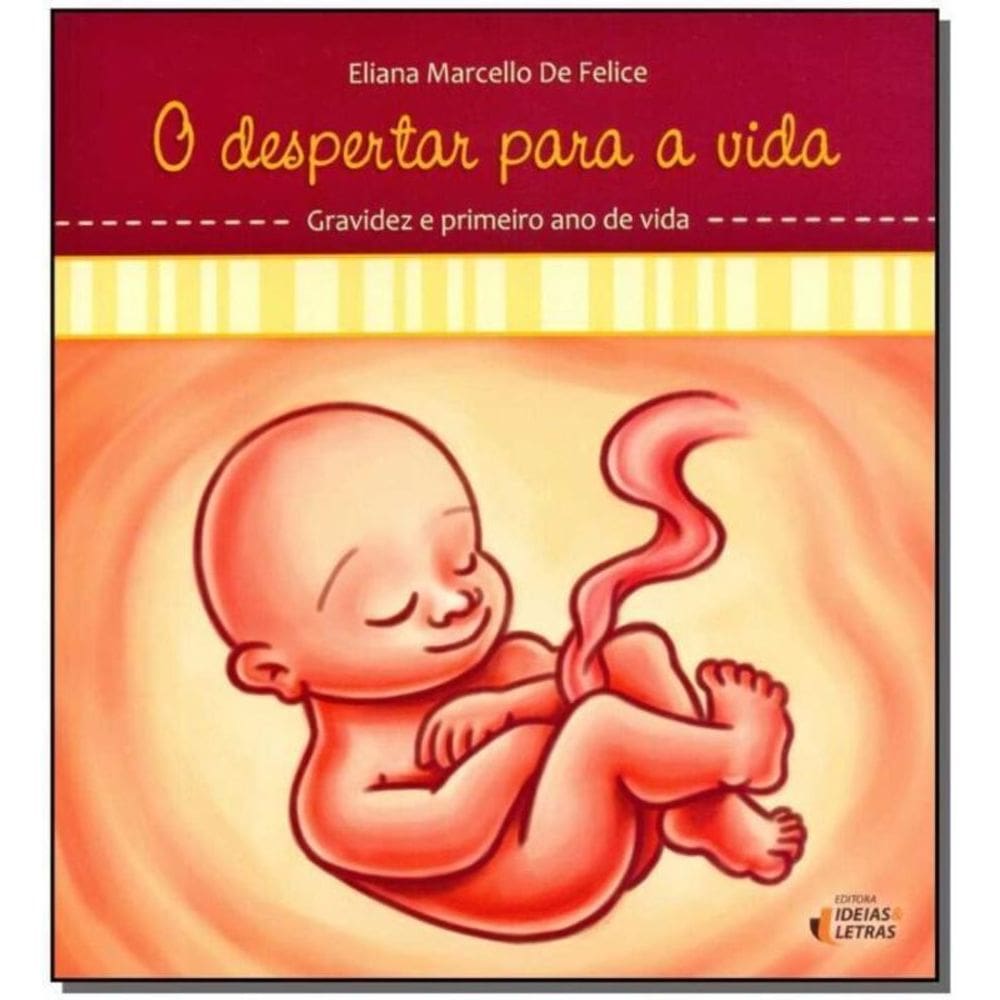 Despertar Para a Vida, o - Vol. 1