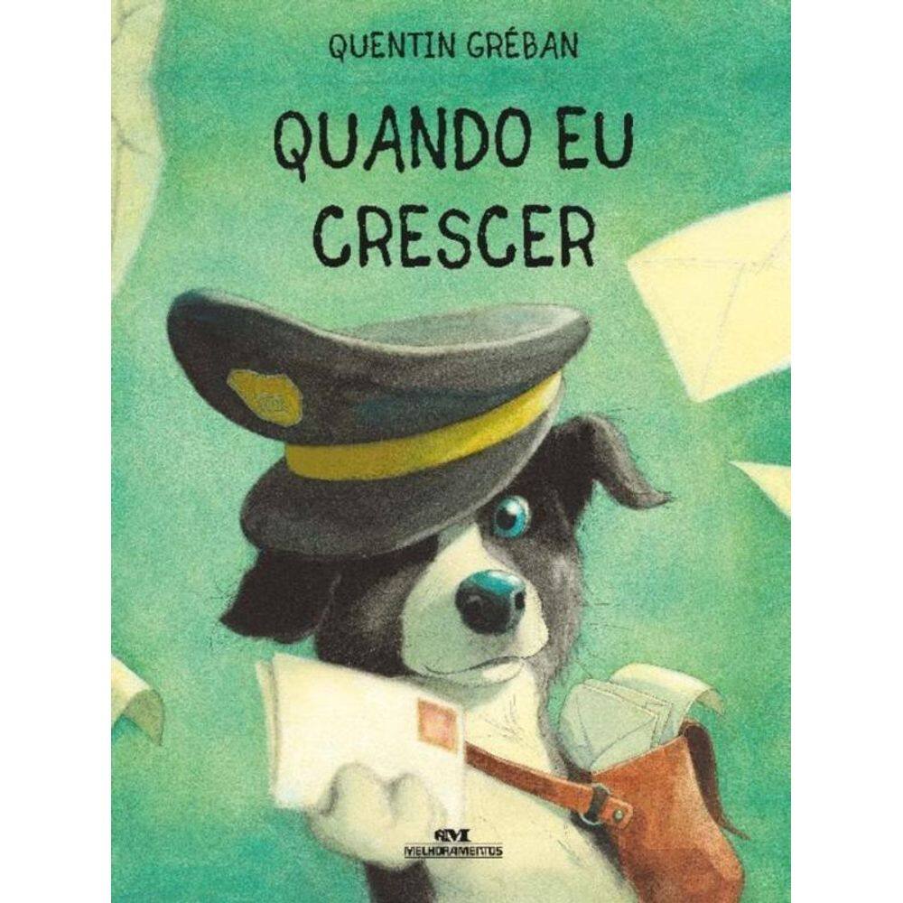 Quando Eu Crescer - (Melhoramentos)