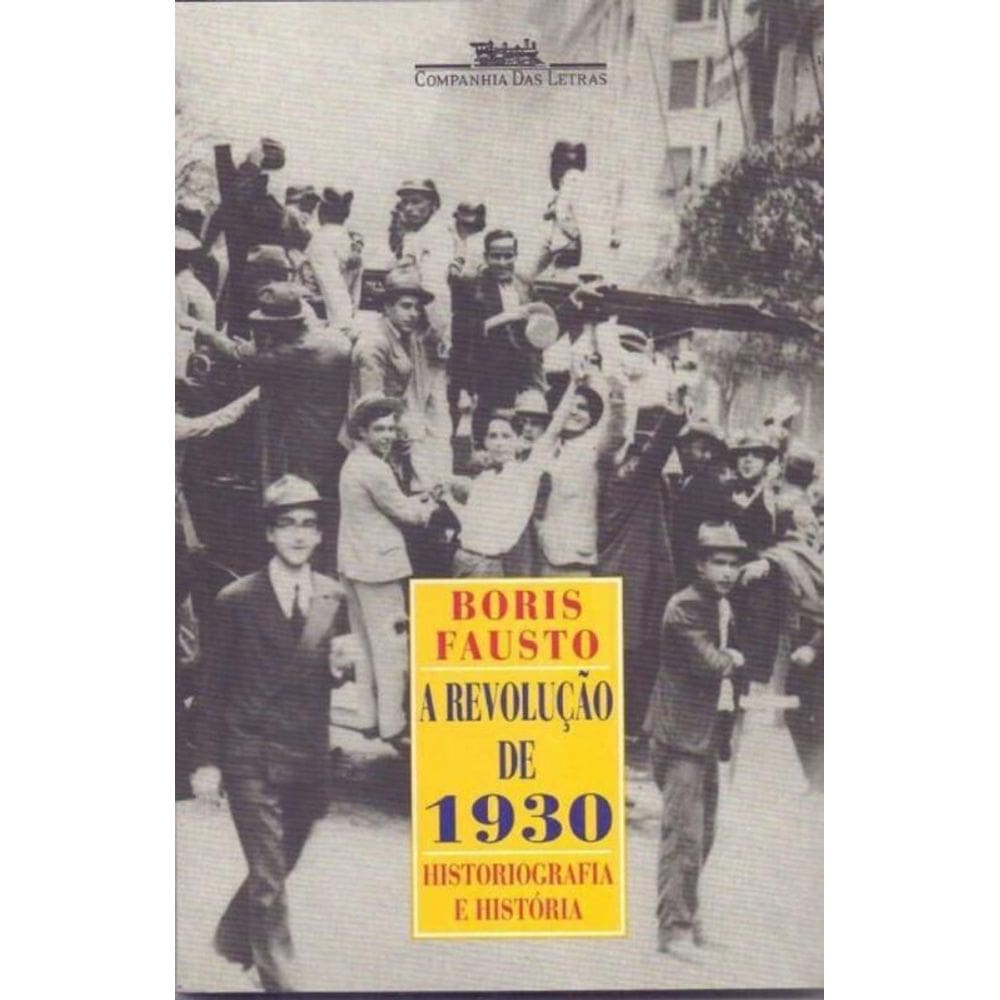 Revolução de 1930, A