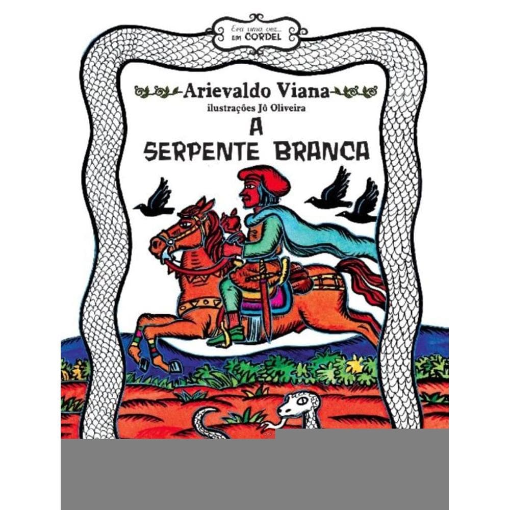 A Serpente Branca
