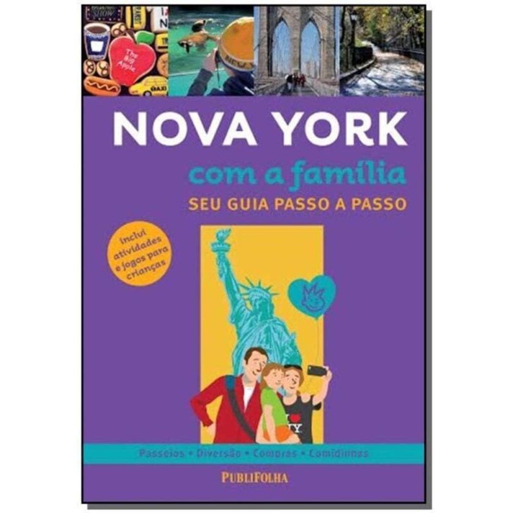 Nova York Com a Familia - Seu Guia Passo a Passo