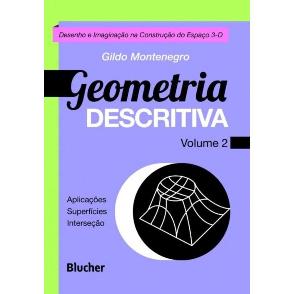 Geometria Descritiva - Vol.02