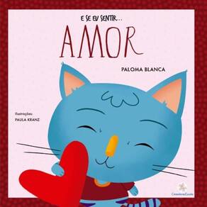 E Se Eu Sentir... Amor