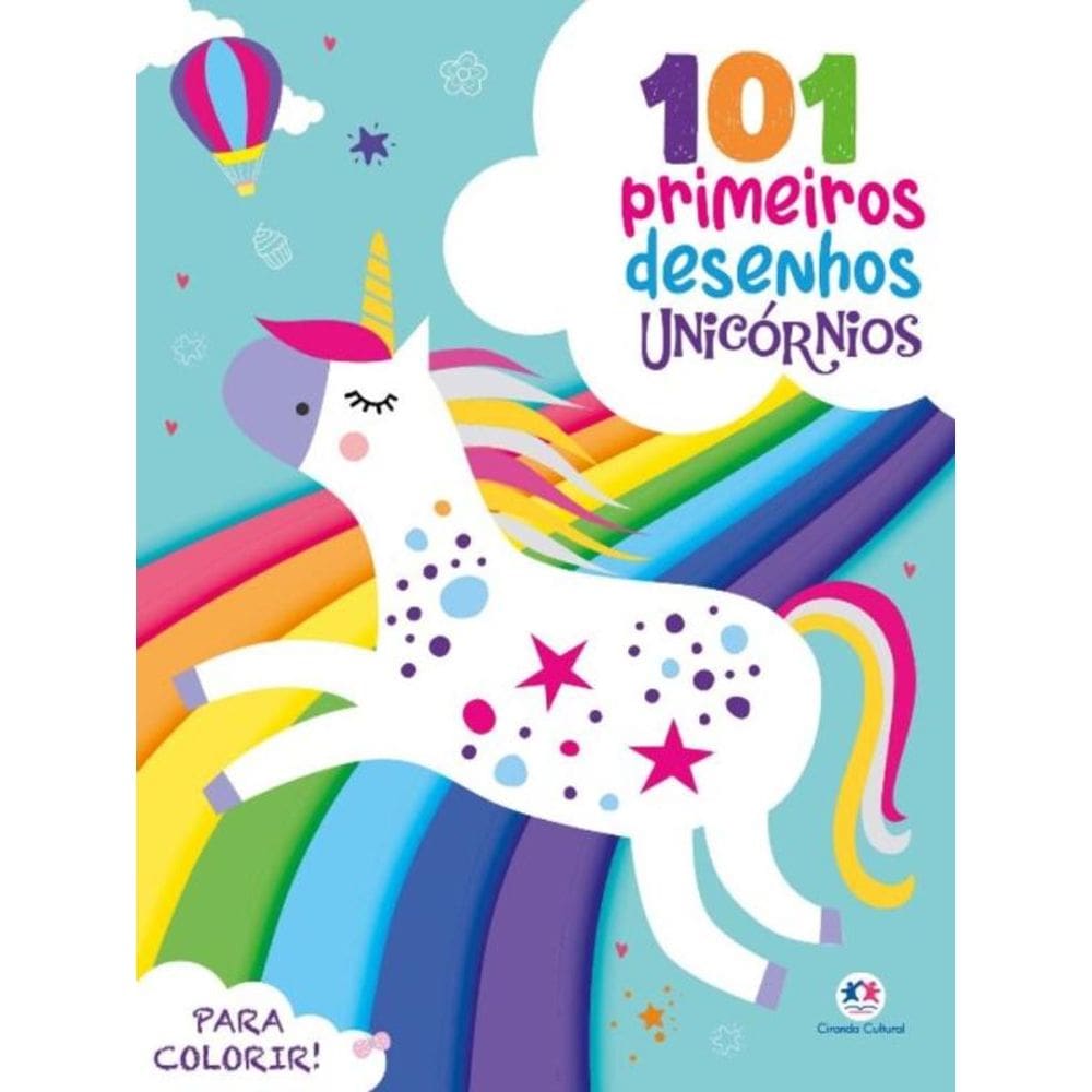 101 Primeiros Desenhos - Unicórnios