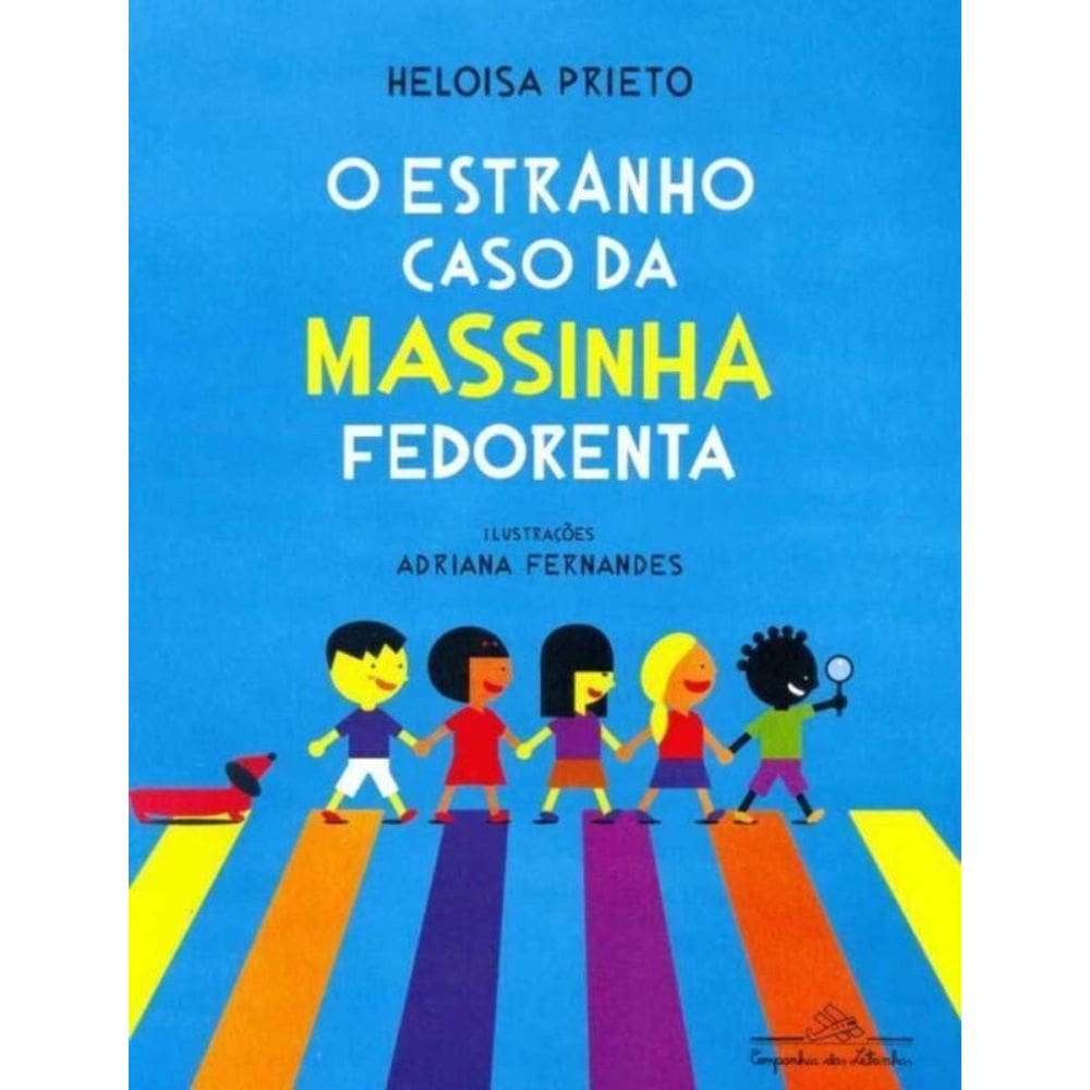 Estranho Caso da Massinha Fedorenta, O