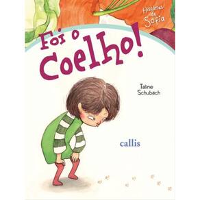 Histórias De Sofia - Foi O Coelho