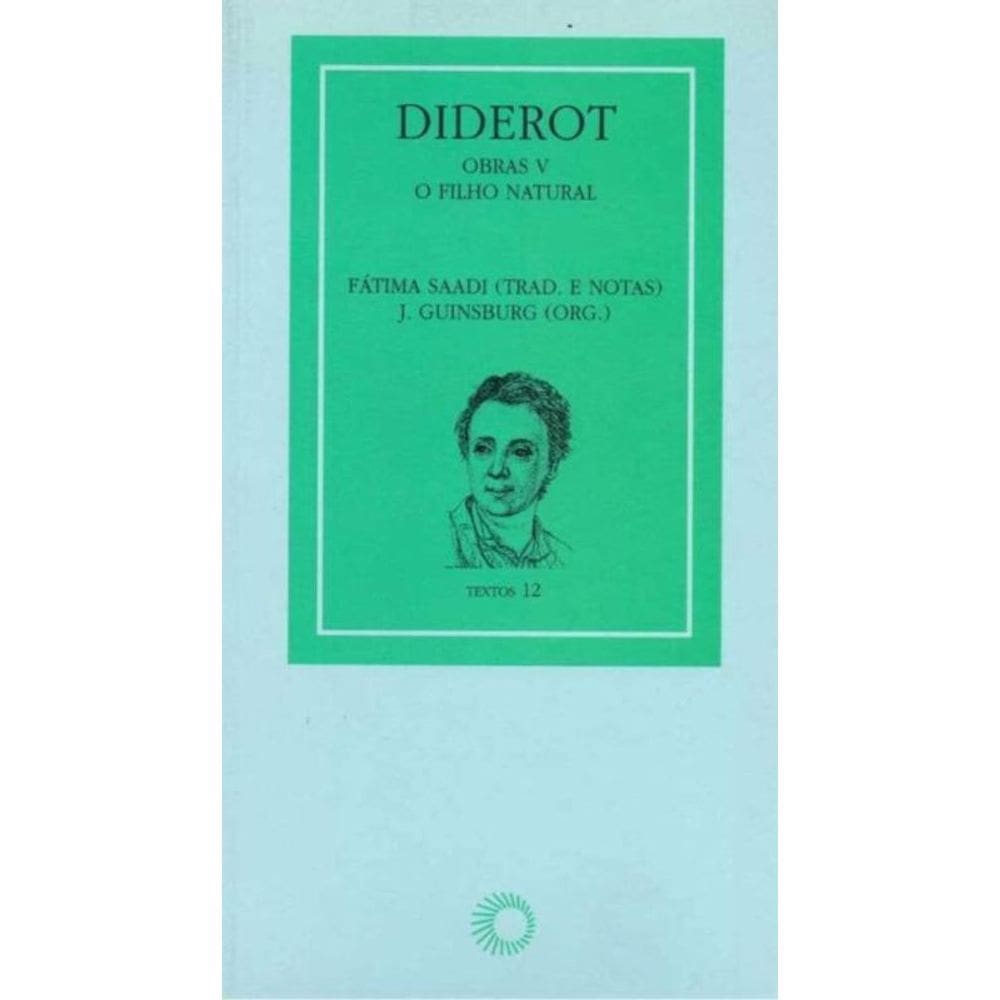 Diderot - Obras V - O Filho Natural
