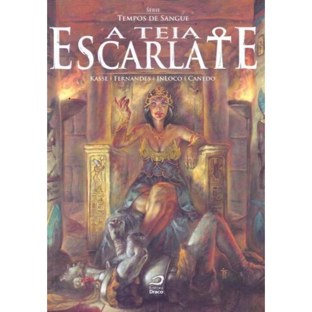 Teia Escarlate, A