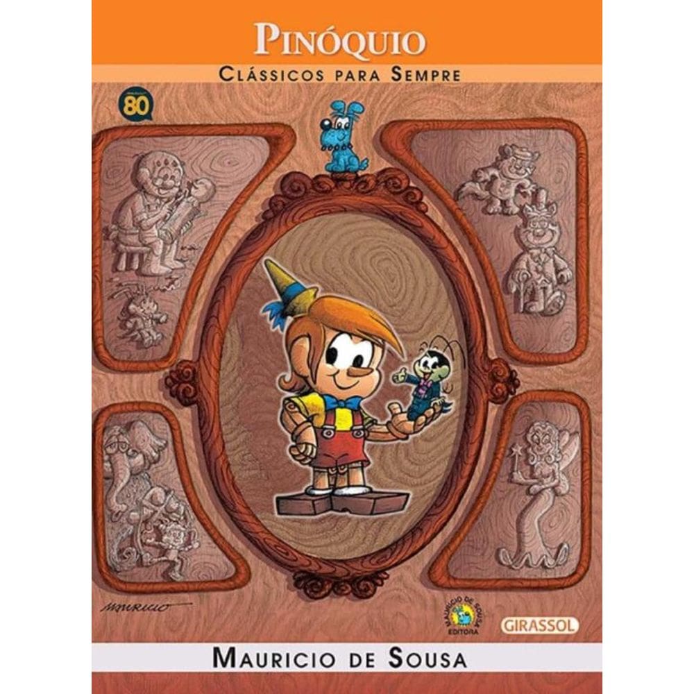 Turma Da Monica - Clas Ilust - Pinoquio