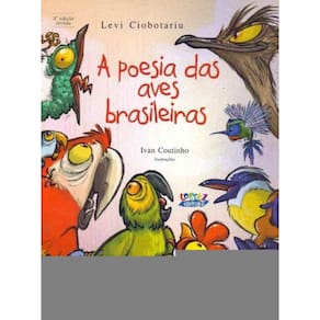 Poesia das Aves Brasileiras, A