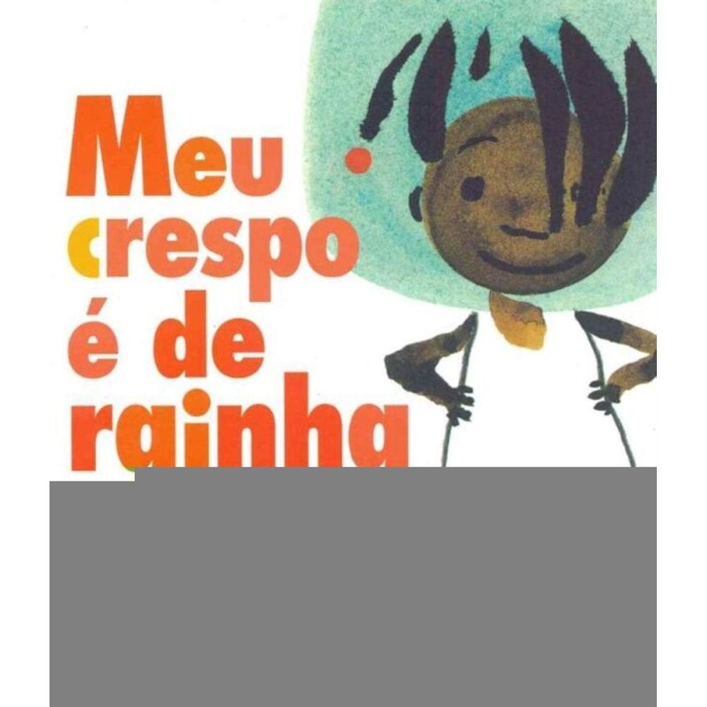 Meu Crespo é de Rainha