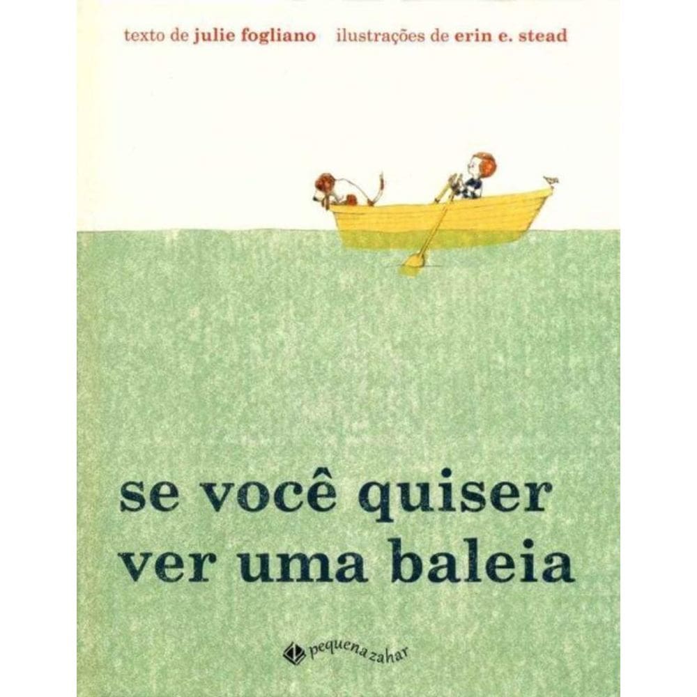 Se Você Quiser Ver uma Baleia