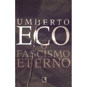 O Fascismo Eterno