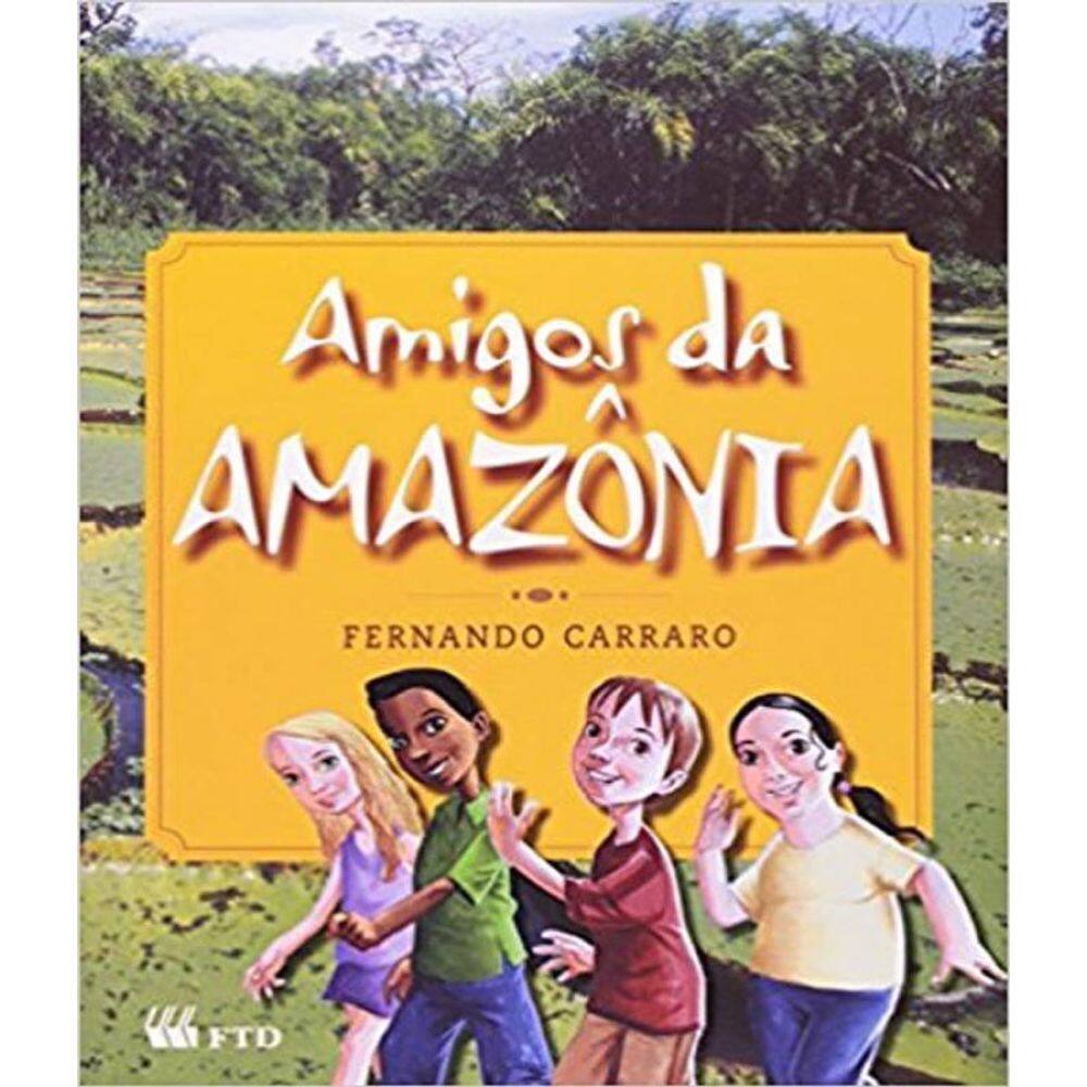 Livro Amigos Da Amazonia