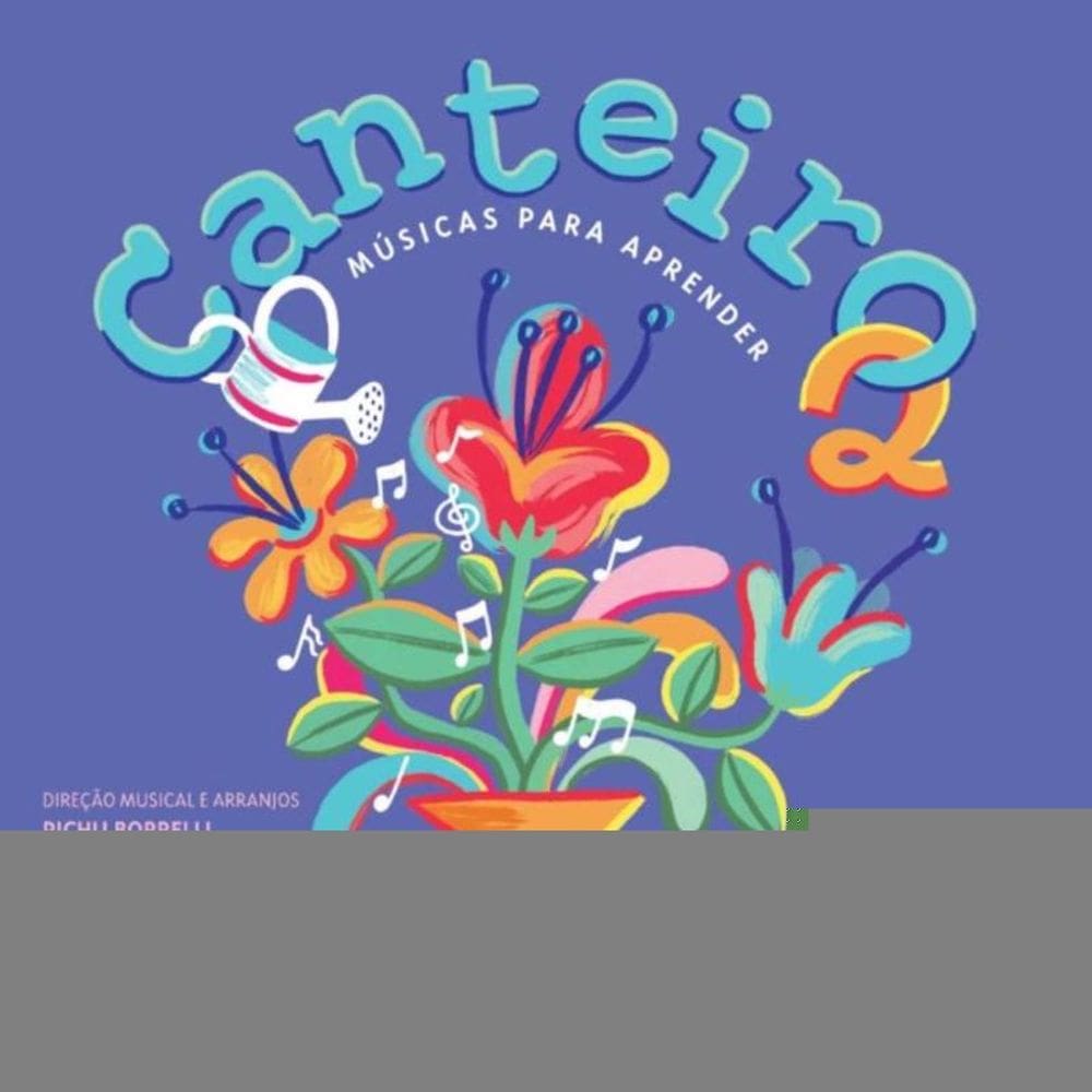 Canteiro 2 - Músicas Para Aprender