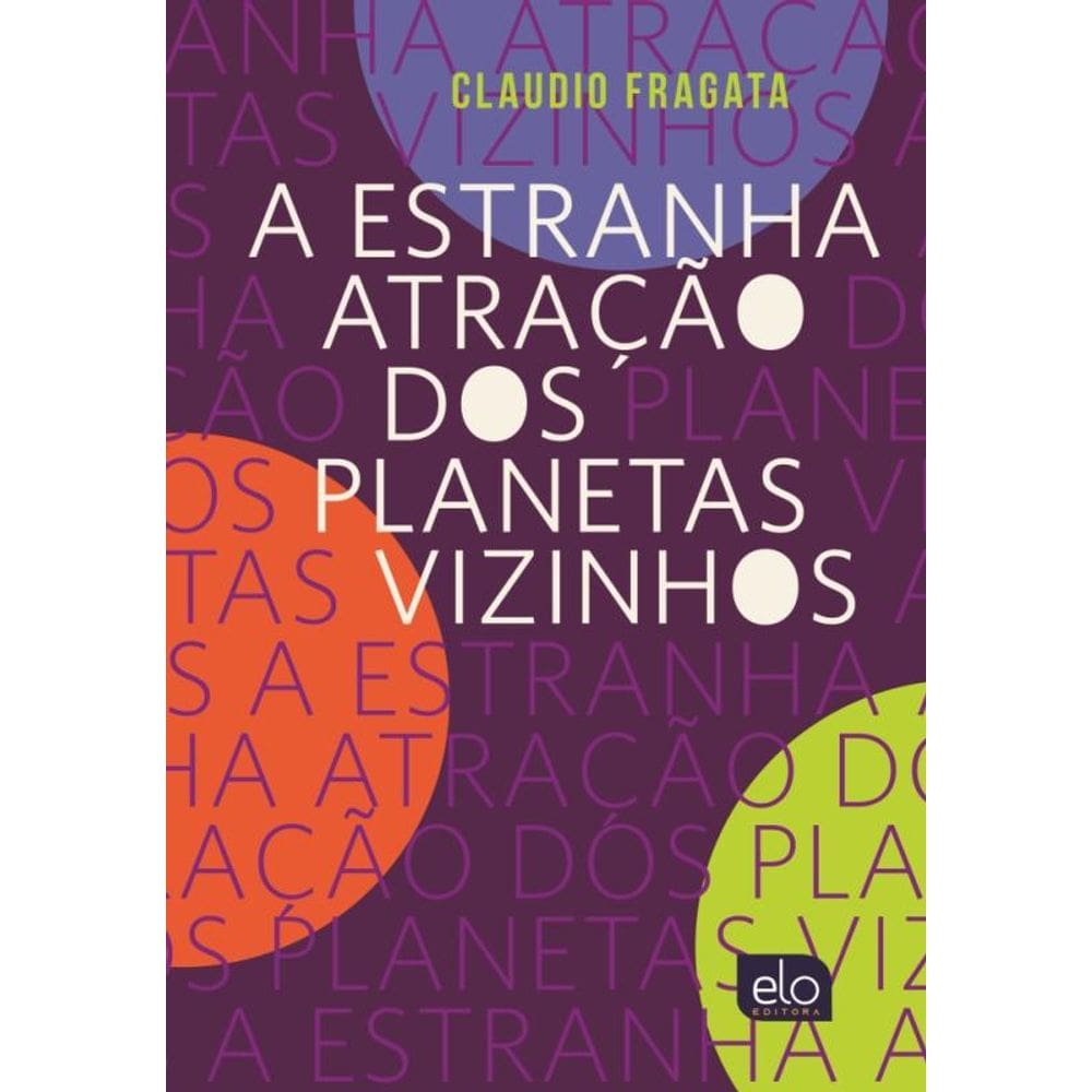 a Estranha Atração Dos Planetas Vizinhos