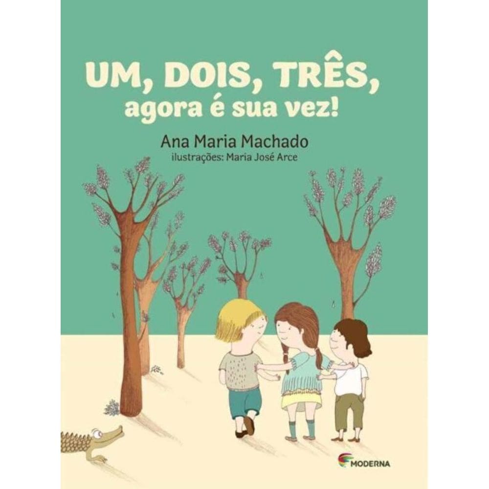 Um, Dois, Tres, Agora é Sua Vez!