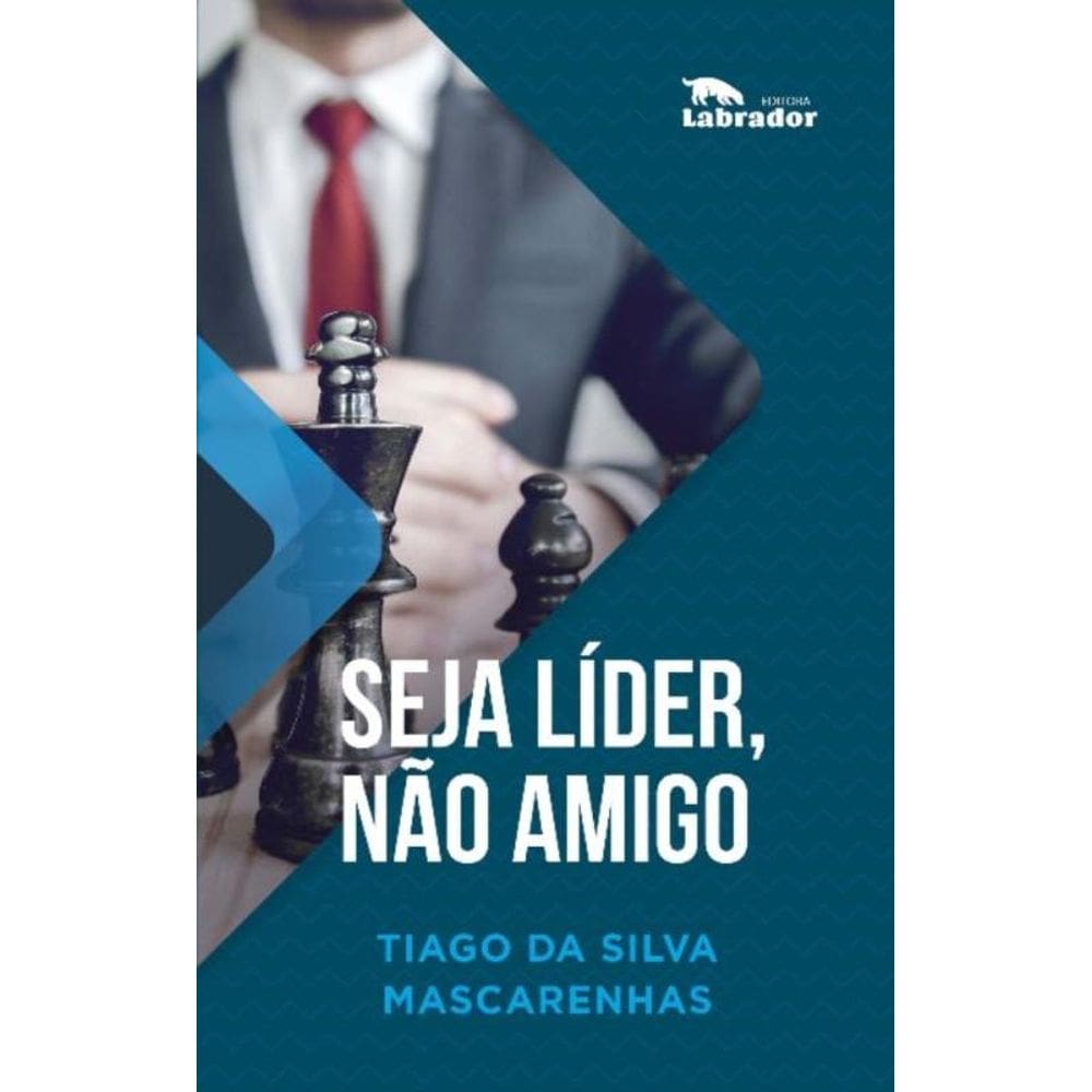 Seja Líder, Não Amigo