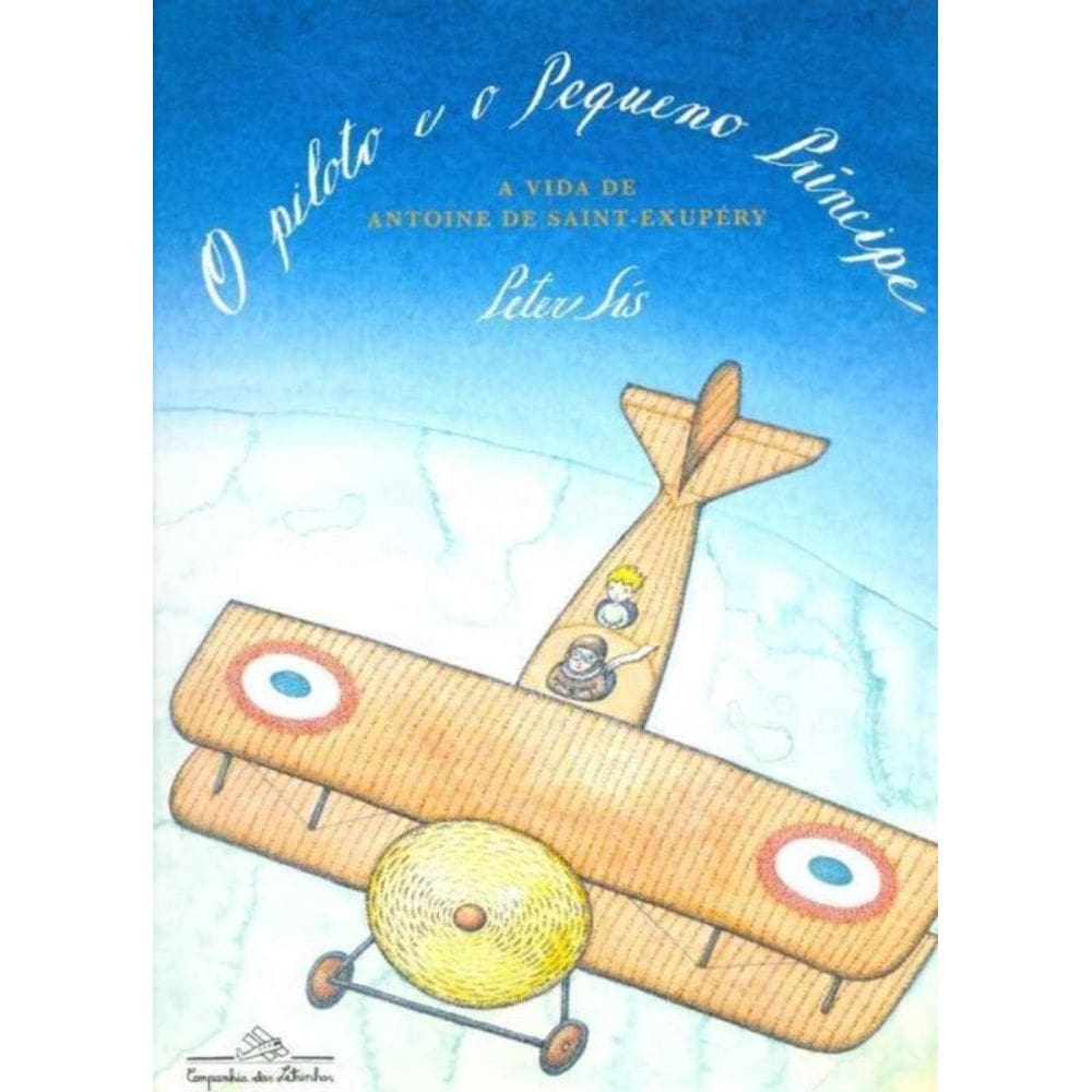 Piloto e o Pequeno Príncipe, O