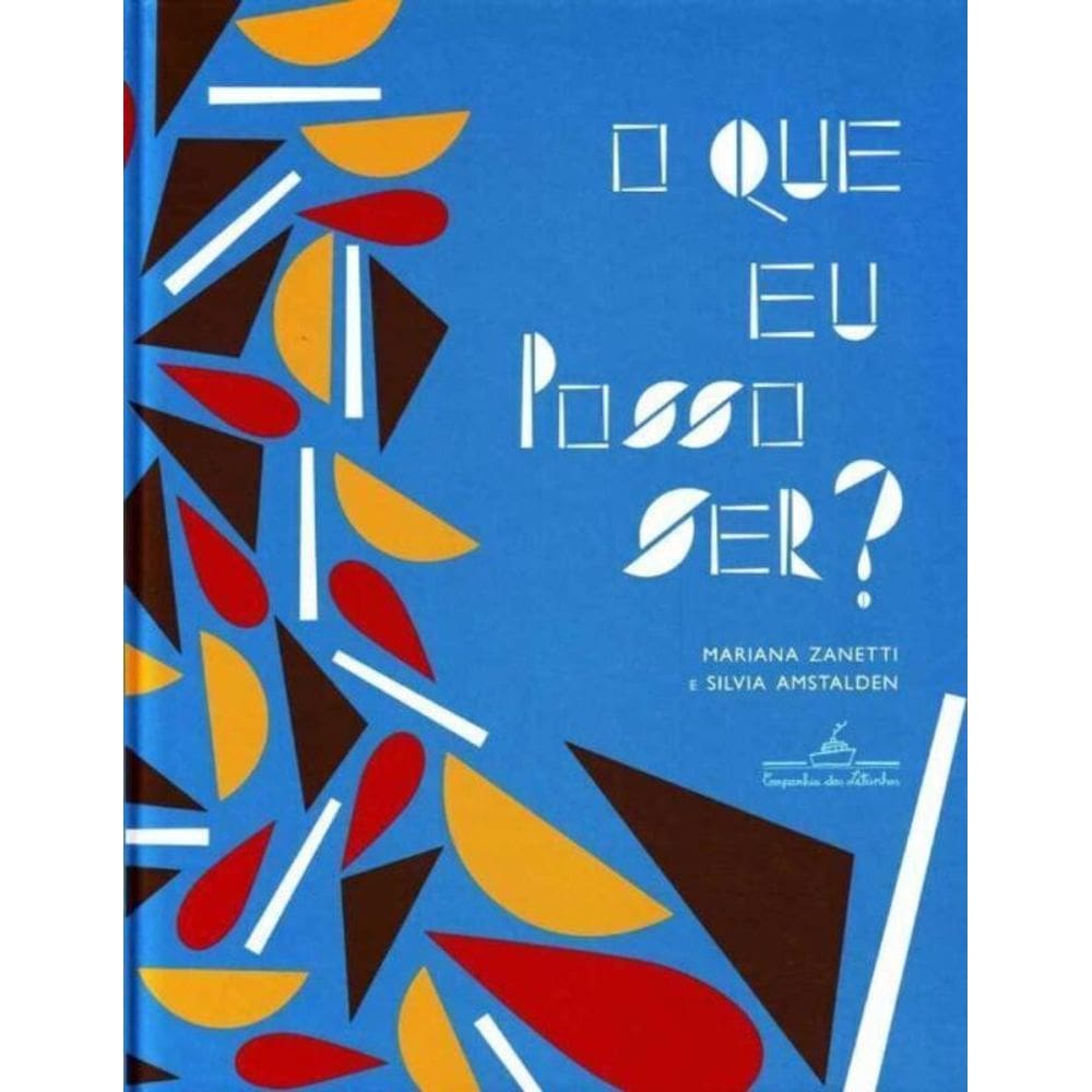 Que Eu Posso Ser, o ?