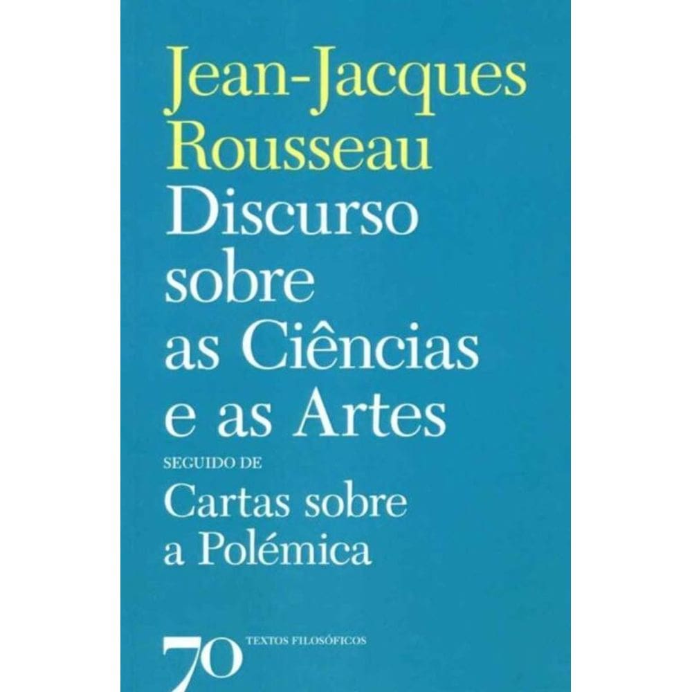 Discurso Sobre as Ciências e as Artes