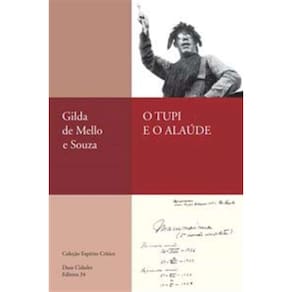 Tupi e o Alaude, O