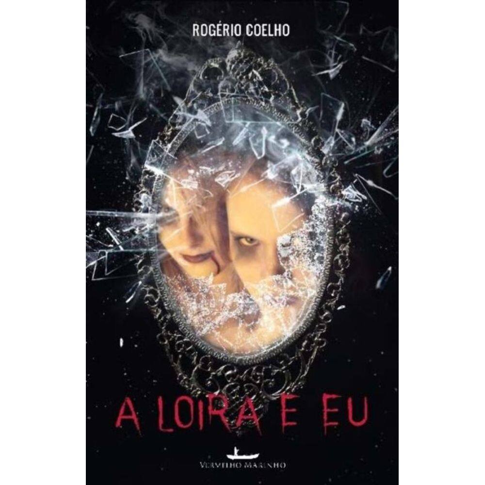 A Loira e Eu