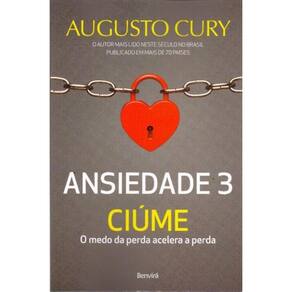 Ansiedade 3 - Ciúme