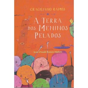 Terra dos Meninos Pelados, A