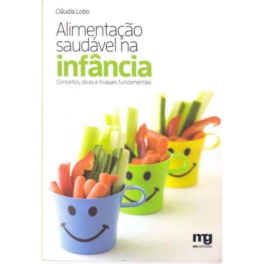 Alimentação Saudável na Infância