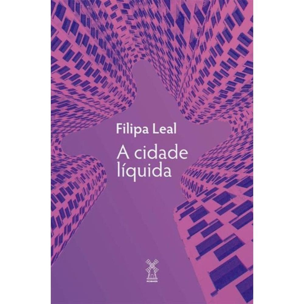 A Cidade Líquida
