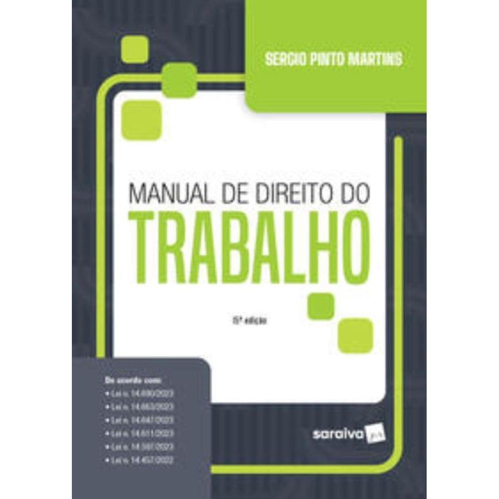 Manual De Direito Do Trabalho - 15A Edicao 2024