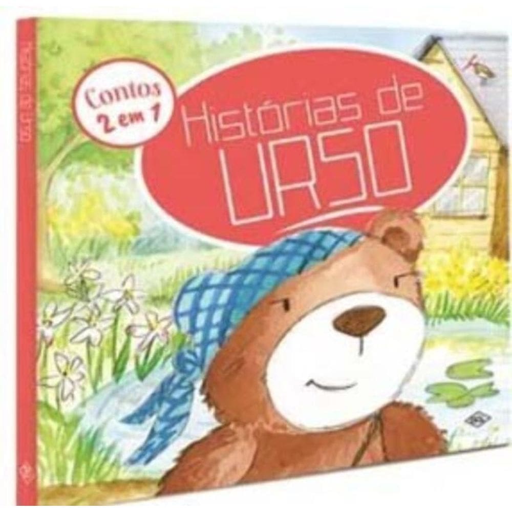 Histórias de Urso -  Contos 2 em 1