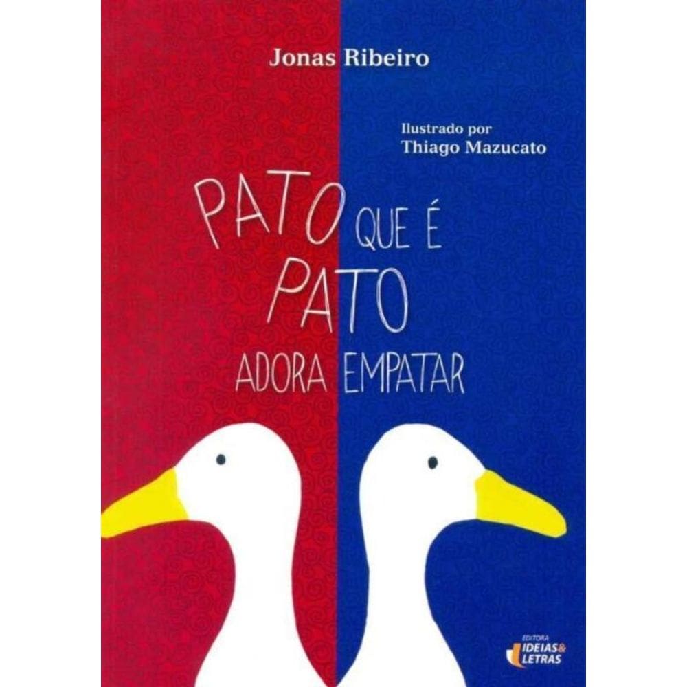 Pato Que é Pato Adora Empatar
