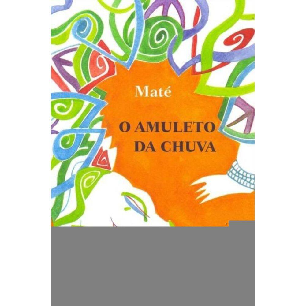 Amuleto da Chuva, O