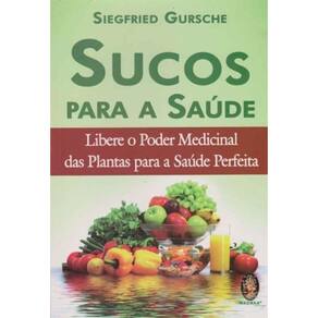 Sucos Para A Saude