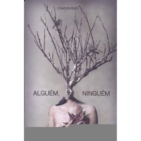 Alguém, Ninguém