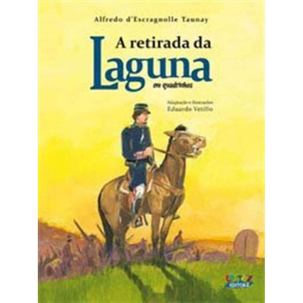 Retirada Da Laguna, A - (Em Quadrinhos)