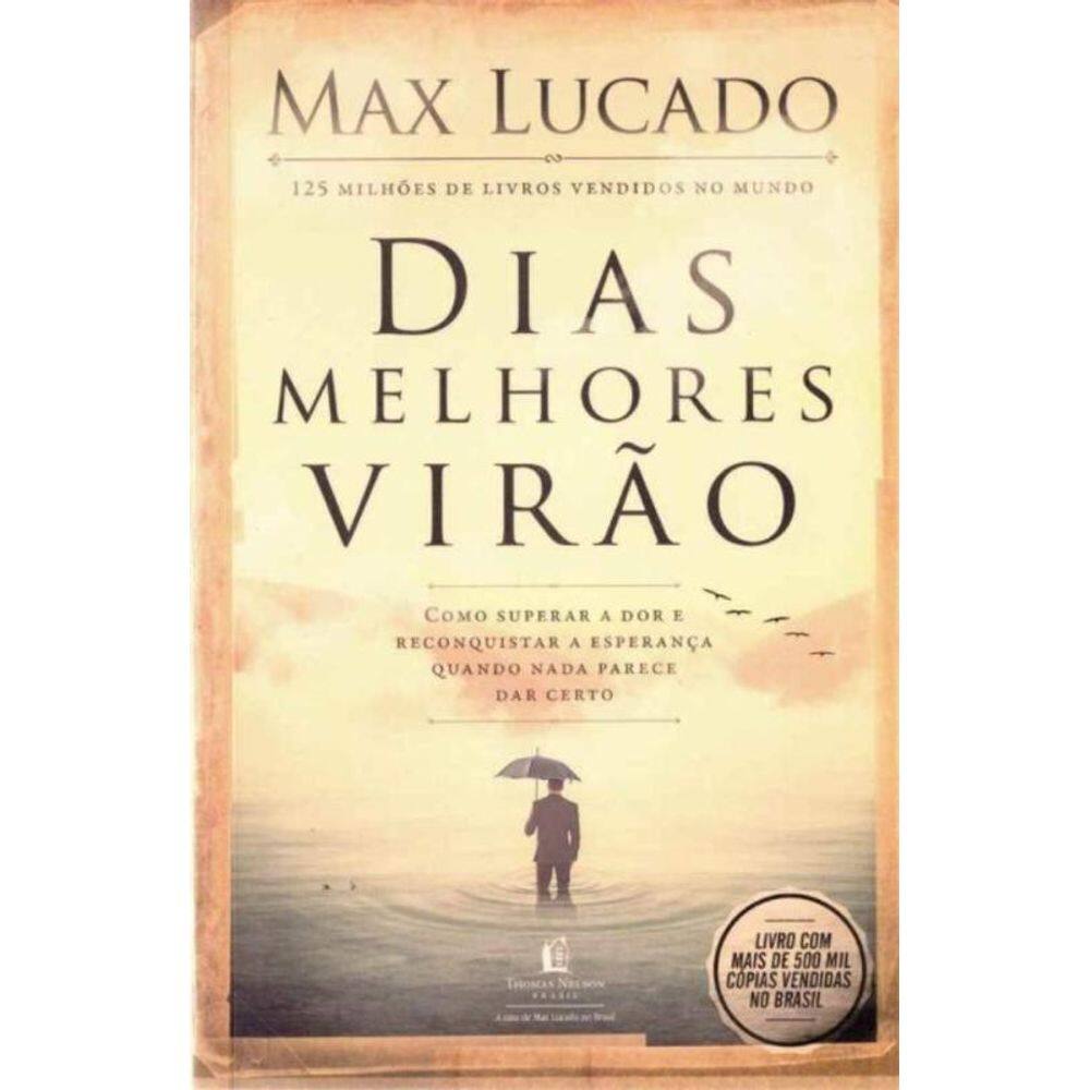 Dias Melhores Virao - (8767)