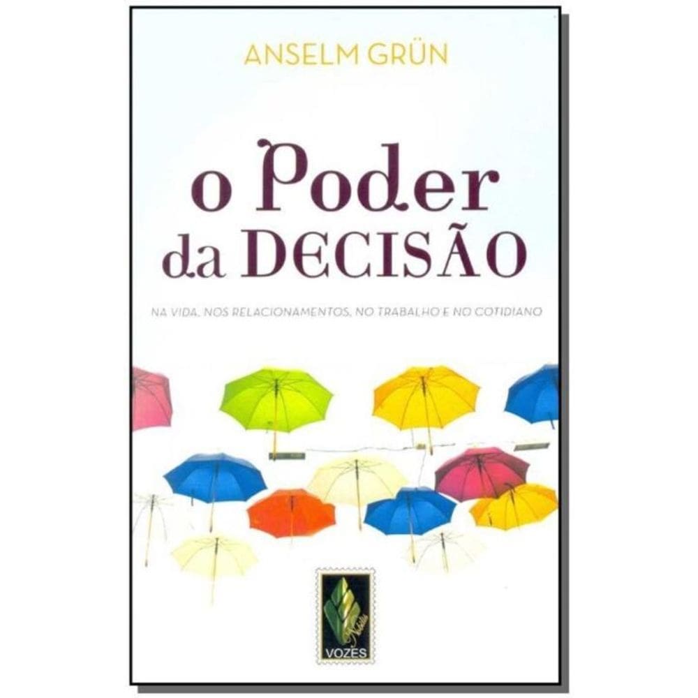 Poder Da Decisao, O