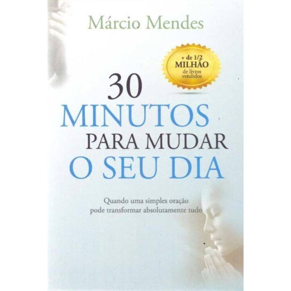 30 Minutos Para Mudar Sua Vida