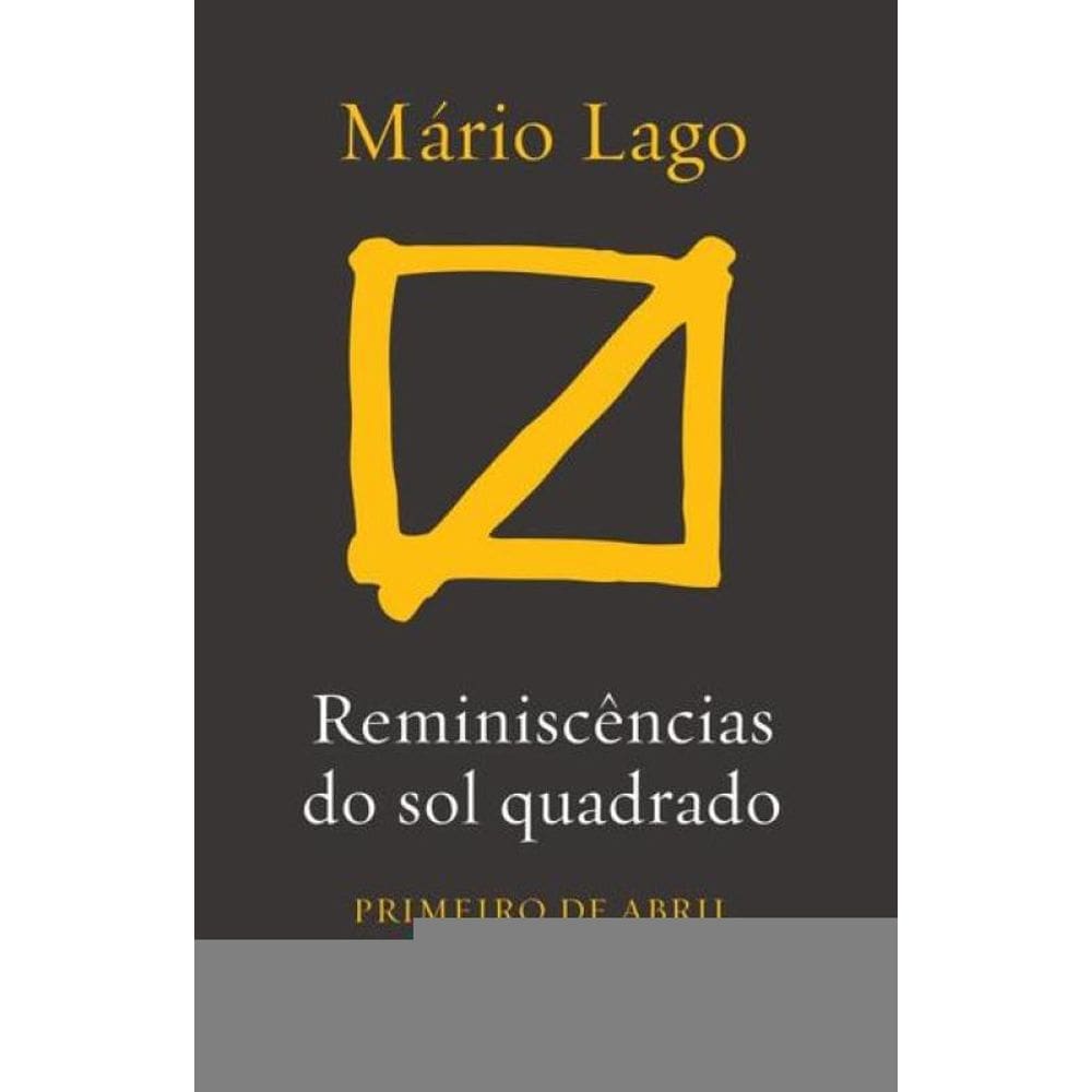 Reminiscências do sol quadrado