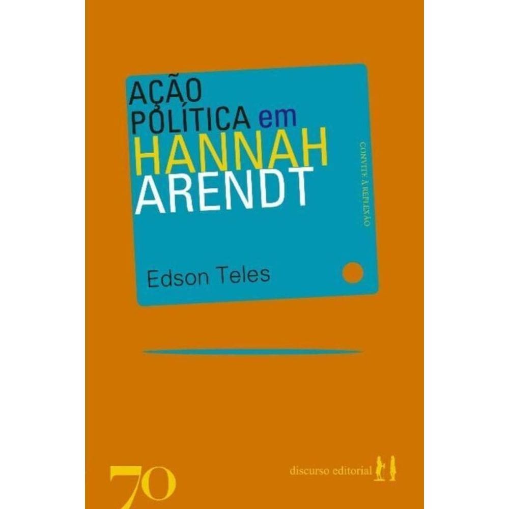 Ação Política em Hannah Arendt