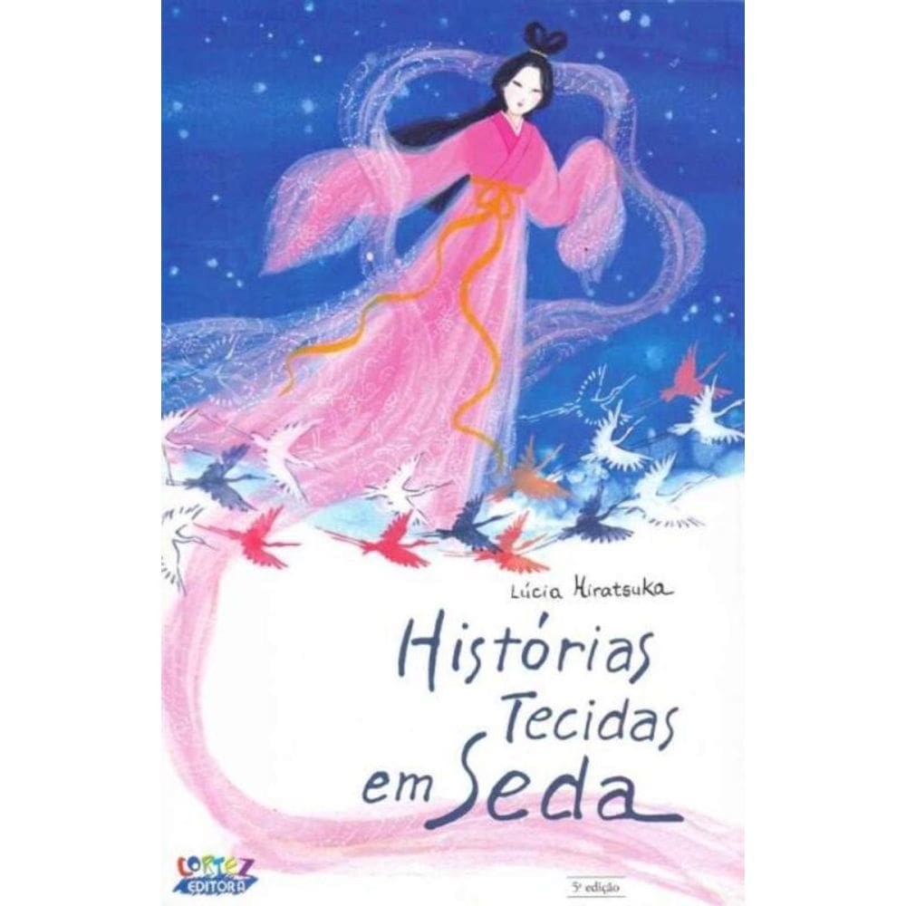 Histórias Tecidas em Seda