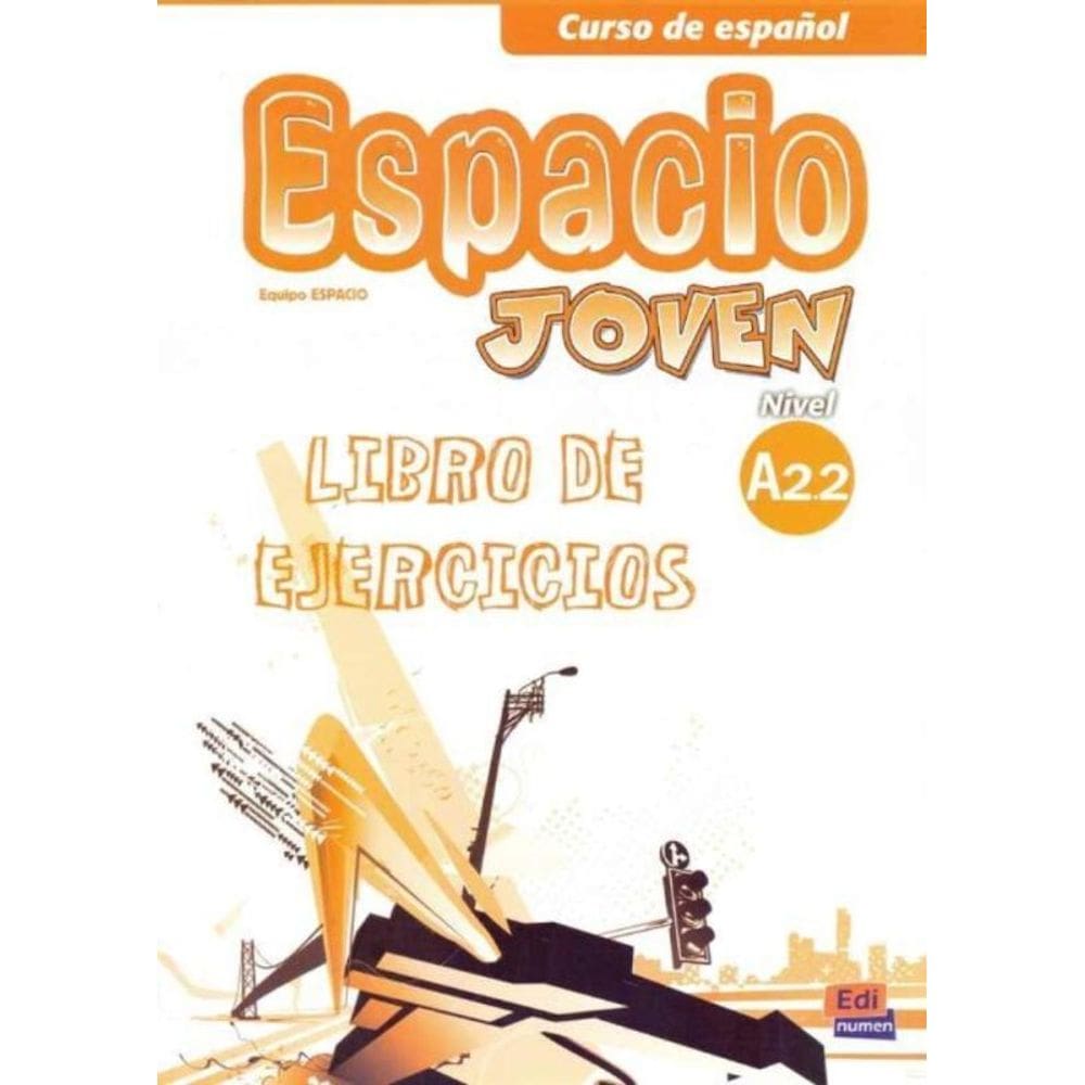 Espacio Joven A2.2 - Libro de Ejercicios - 01Ed/13