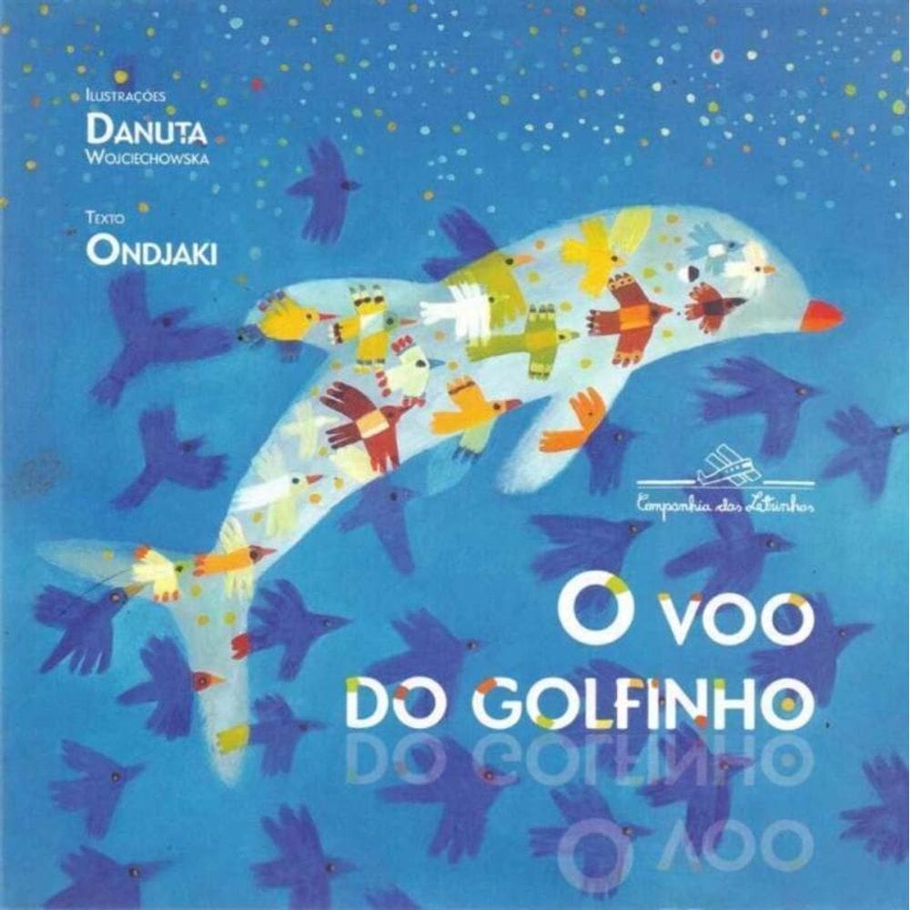 Voo do Golfinho, O