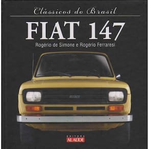 Clássicos do Brasil - Fiat 147