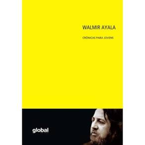 Walmir Ayala - Cronicas Para Jovens